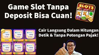 Slot Tanpa Modal Dapat Uang